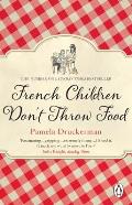 French Children Dont Throw Food