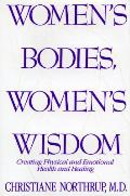 Womens Bodies Womens Wisdom Old Edition
