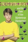 Encyclopedia Brown and the Case of the Mysterious Handprints: Encyclopedia Brown 16