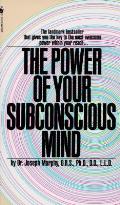 Power Of Your Subconscious Mind