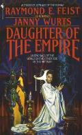 Daughter of the Empire: Riftwar: Kelewan Empire 1