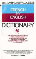Bantam New College French & English Dictionary Dictionnaire Anglais Et Francais