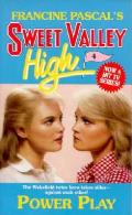 Sweet Valley High 004 Power Play