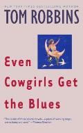 Even Cowgirls Get the Blues - Signed Edition