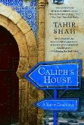 Caliphs House A Year In Casablanca