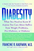Diabesity: A Doctor and Her Patients on the Front Lines of the Obesity-Diabetes Epidemic