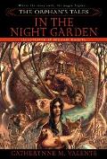 In the Night Garden: Orphan's Tales 1