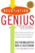 Negotiation Genius How to Overcome Obstacles & Achieve Brilliant Results at the Bargaining Table & Beyond