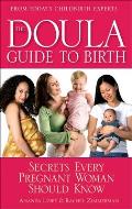 Doula Guide to Birth Secrets Every Pregnant Woman Should Know