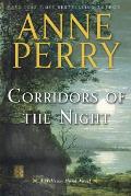 Corridors of the Night A William Monk Novel