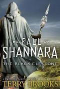 The Black Elfstone: The Fall of Shannara #1