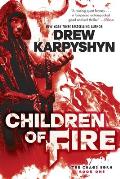 Children of Fire the Chaos Born Book One