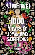 1000 Years of Joys & Sorrows A Memoir