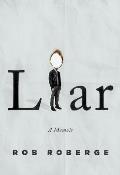 Liar: A Memoir