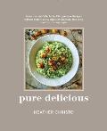 Pure Delicious 200 Delectable Allergen Free Recipes Without Gluten Dairy Eggs Soy Peanuts Tree Nuts Shellfish or Cane Sugar