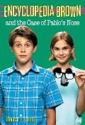 Encyclopedia Brown & the Case of Pablos Nose
