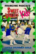 Sweet Valley Kids 75 Little Drummer Girls