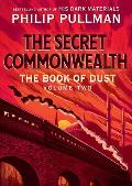 The Secret Commonwealth: Book of Dust 2