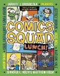 Comics Squad 2 Lunch