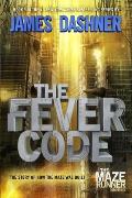 Fever Code Maze Runner Prequel 2