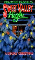 Sweet Valley High 111 Deadly Christmas