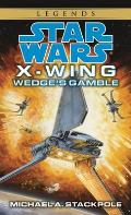 Rogue Squadron 02 Wedges Gamble Star Wars