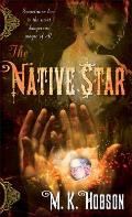 Native Star Book 1 - Signed Edition