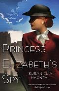 Princess Elizabeth's Spy: A Maggie Hope Novel: Maggie Hope 2
