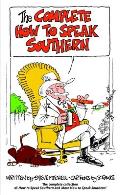Complete How To Speak Southern