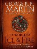 The World of Ice and Fire: The Official History of Westeros and the World of A Game of Thrones