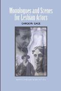 Monologues and Scenes for Lesbian Actors: Revised and Expanded
