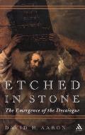Etched in Stone: The Emergence of the Decalogue