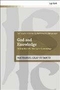 God and Knowledge: Herman Bavinck's Theological Epistemology