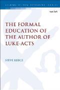 The Formal Education of the Author of Luke-Acts