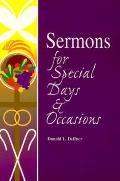 Sermons for Special Days and Occasions