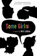 Some Girl(s): A Play (Gorgias Press and Us and Updated to Include New Develop)
