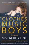 Clothes Music Boys A Memoir UK Edition