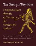 The Baroque Trombone