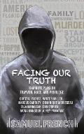 Facing Our Truth Short Plays On Trayvon Race & Privilege