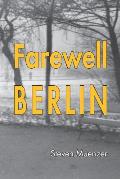 Farewell Berlin