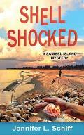 Shell Shocked: A Sanibel Island Mystery