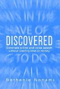 Discovered: Dominate Online and Voice Search without Wasting Time or Money