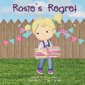Rosie's Regret