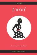 Carol: A Story of Family Dreams