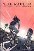 The Raffle: The Complete Novel Parts 1-4