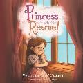 Princess to the Rescue