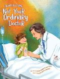 Audrey Evans: Not Your Ordinary Doctor
