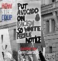 How to Stop a Coup...: And Other Tips