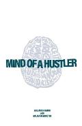 Mind of a Hustler