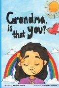 Grandma, is that you?